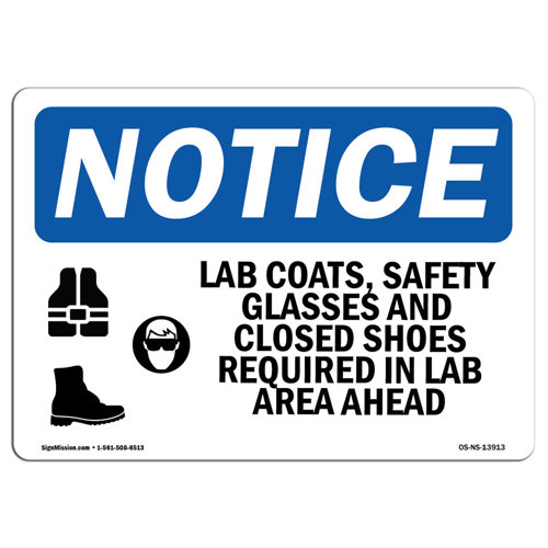 SignMission OSHA Notice Lab Coats Safety Glasses And Sign With Symbol